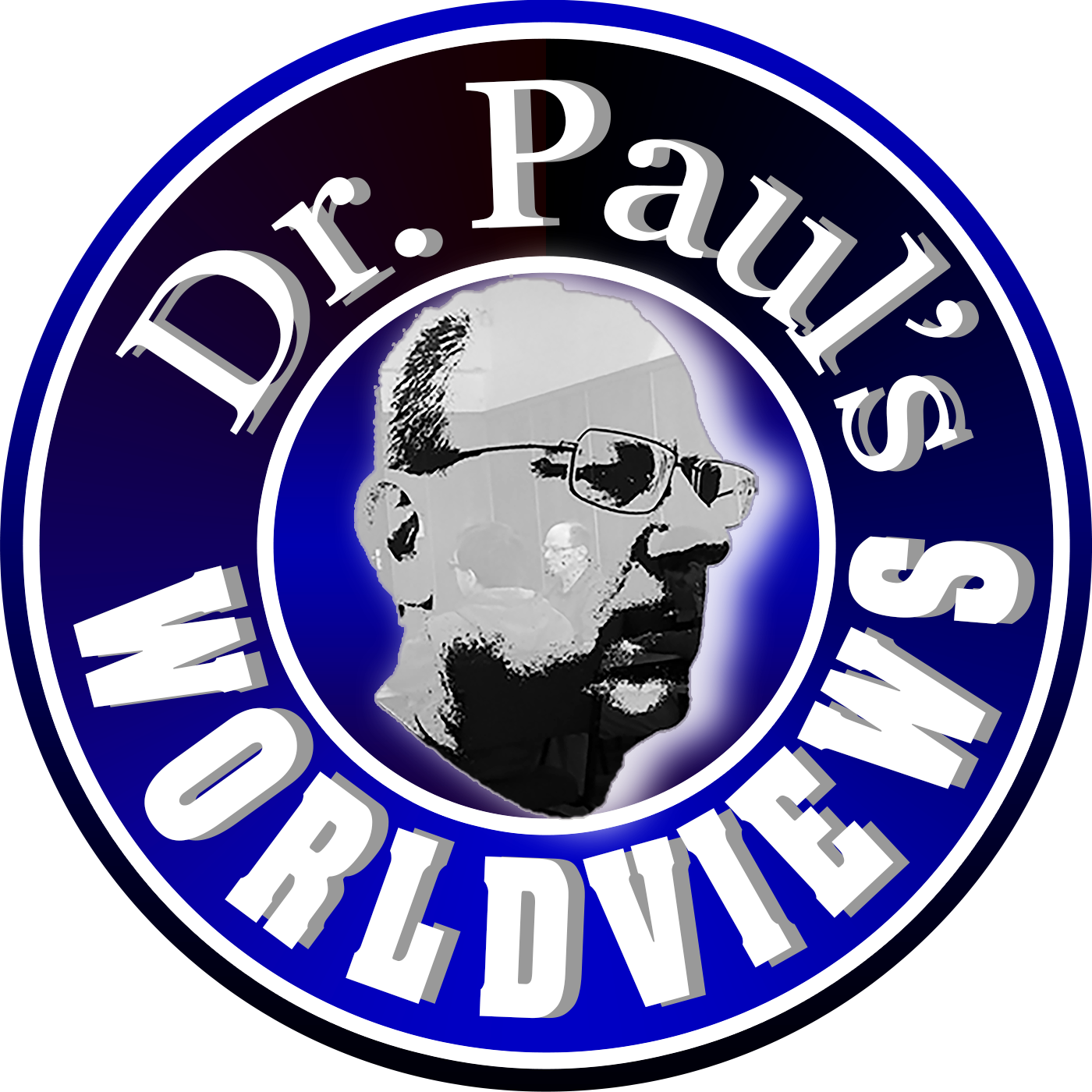 Dr. Paul’s Worldviews